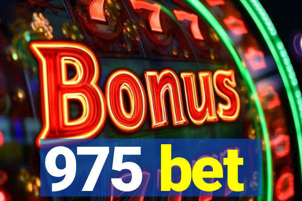 975 bet